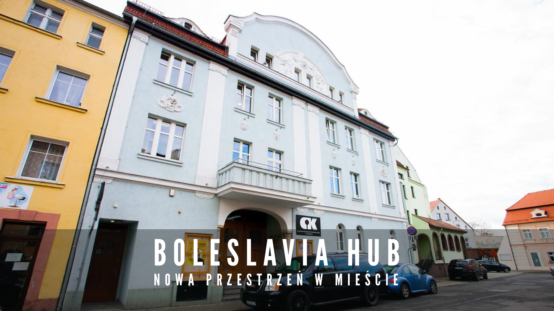 Boleslavia HUB nowa przestrzeń w mieście.